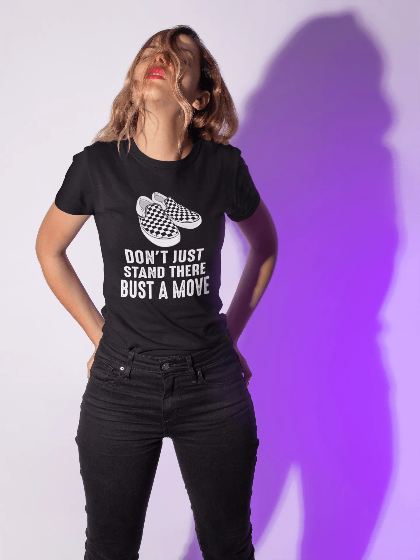 !! Fresh New Design!!  Don't Just Stand There, Bust a Move - Bella   Canvas 3001 Unisex Tee