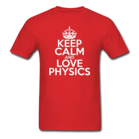 "Keep Calm and Love Physics" (white) - Men's T-Shirt